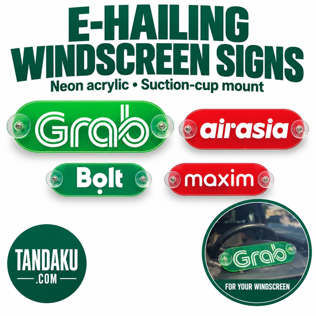Tandaku.com E-Hailing Acrylic Windscreen Sign | Suction Cup Mount | Grab AirAsia Ride Bolt Maxim