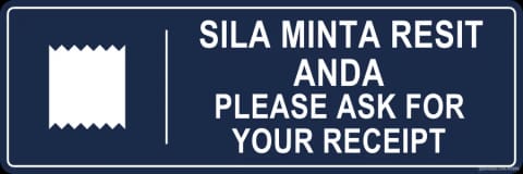 Ask For Receipt Sign