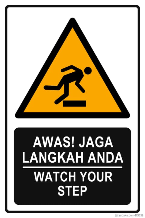 Caution Watch Your Step
