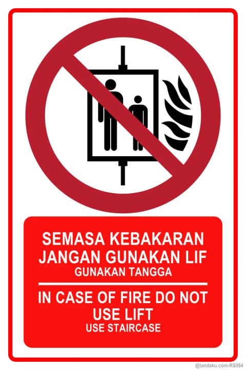 In Case Of Fire No Lift
