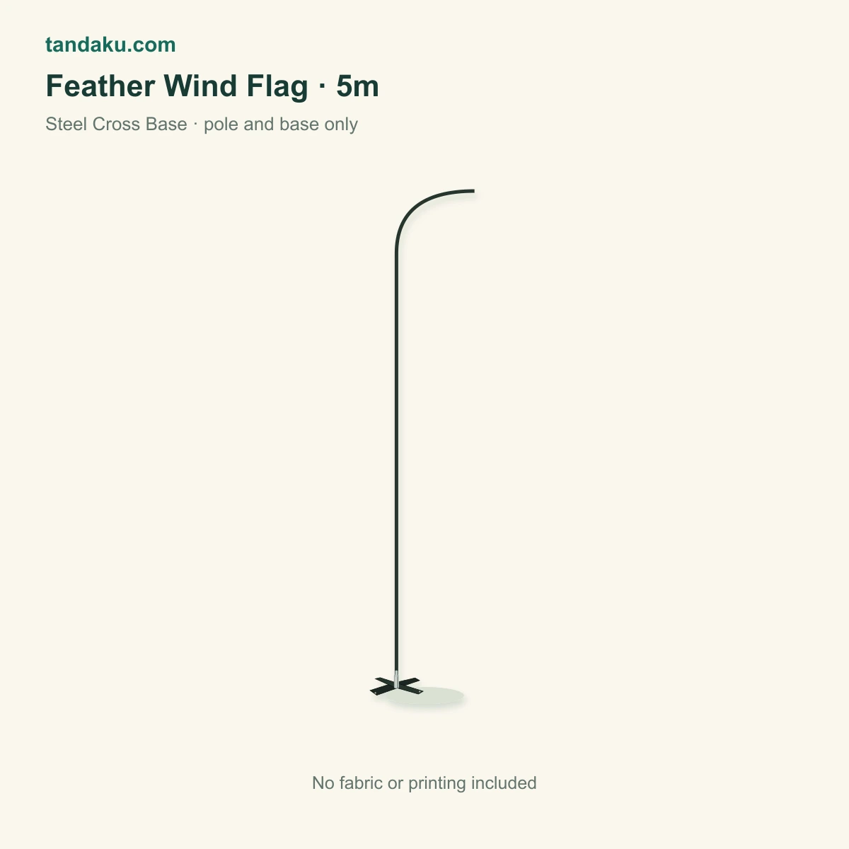 Feather Wind Flag 5m · Steel Cross Base · Stand Only (No Printing) material example